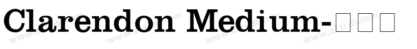 Clarendon Medium字体转换